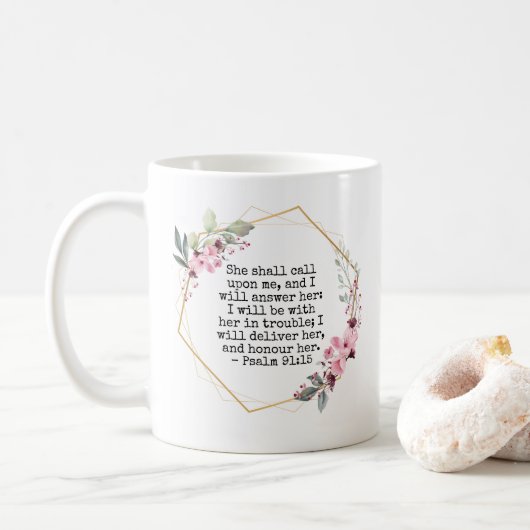 Schöne Blume Psalm 91 Kaffee Tasse (Mit Donut)
