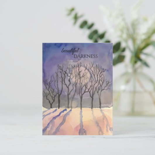 Schöne Dunkelheit Postkarte (Stehend Vorderseite)