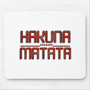 Schöne erhabene rote Hakuna Matata-Textkunst  Mousepad