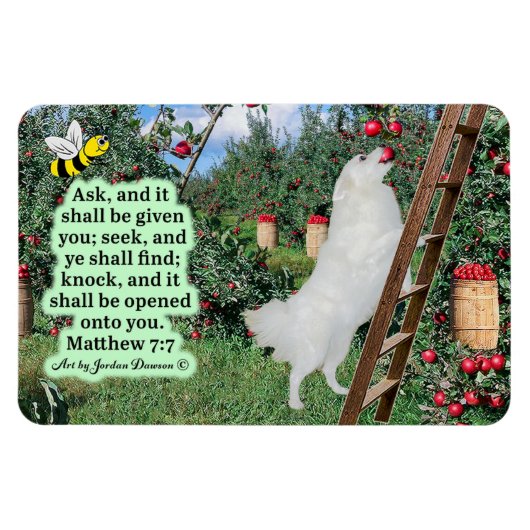 Schöne Eskie und Orchard-Schrift Matthew 7:7 Magnet (Horizontal)