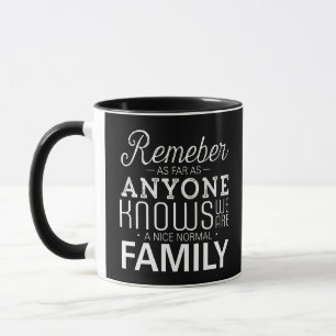 Schöne Familie Geschenk, Wir sind eine schöne norm Tasse