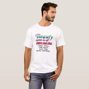 Schöne Formen und Größen Lustiges T-Shirt