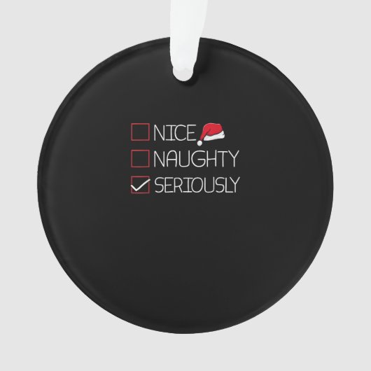 Schöne Freche Ernsthaft Weihnachten Moderner Stil Ornament (Vorderseite)