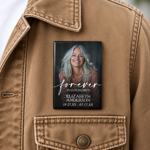 Schöne Für immer in unseren Herzen Foto-Gedenkbutt Button