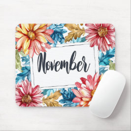 Schöne Geburtsmonate Blume/November Mousepad
