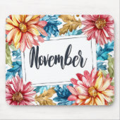 Schöne Geburtsmonate Blume/November Mousepad (Vorne)