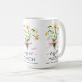 Schöne Geburtsmonatsblume/Narzisse/März Kaffeetasse (VorderseiteRechts)