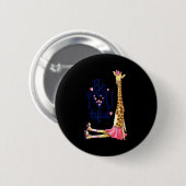 Schöne Giraffe _ Inspirieren Sie, Sie selbst zu se Button (Vorne & Hinten)