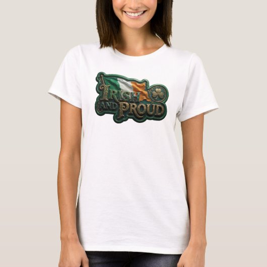 Schöne Gold IRISCH UND STOLZ Statement T-Shirt (Vorderseite)