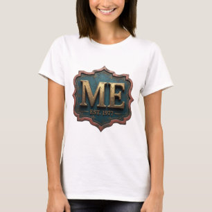 Schöne Gold ME EST 1977 Grafikdesign T-Shirt