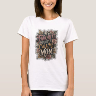 Schöne graue MEINE LIEBLINGSPERSONEN NENNEN MICH M T-Shirt