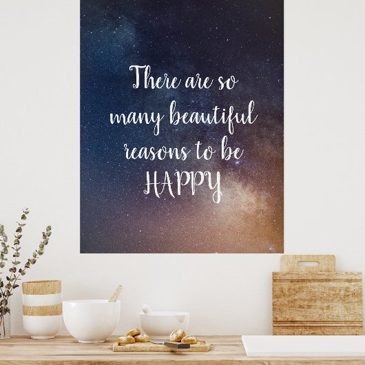 SCHÖNE GRÜNDE, UM GLÜCKLICH ZU SEIN - Night Sky Zi Poster (Küche)