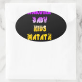 Schöne Hakuna Matata Kunst, Dichtung Ovaler Aufkleber (Tasche)