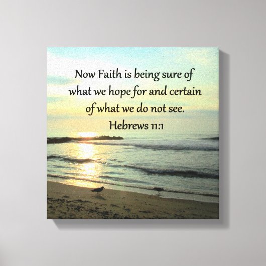 SCHÖNE HEBREWS 11:1 SONNE LEINWANDDRUCK (Vorderseite)