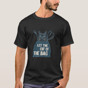 Schöne Idiom Statement Kostüm für Katzen in der Ta T-Shirt
