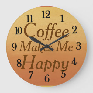 Schöne Kaffee macht mich glücklich Küche Große Wanduhr