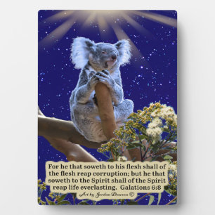 Schöne Koala Scripture Plaque Galatians 6:8 Fotoplatte