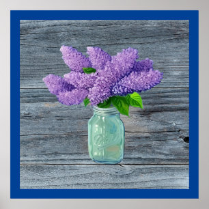 Schöne Lilacs im rustikalen Mason Jar Poster