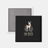 Schöne Lustige Hirsche Oh Hirsche Modernes Design Magnet (Vorderseite/Rückseite)