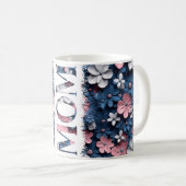 Schöne Mama Blumenmuster Blume 4 Mutter Kaffeetasse (VorderseiteRechts)