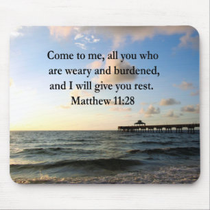 SCHÖNE MATTHEW 11:28 SCRIPTURE VERSE MOUSEPAD