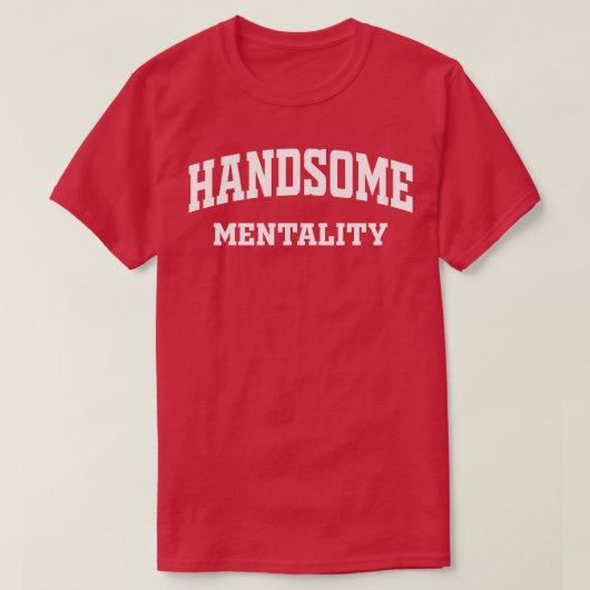 Schöne Mentalität T-Shirt (Design vorne)