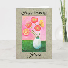 Schöne Mohnblumen Geburtstag mit individuellem Nam Karte