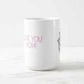 Schöne Muttertagsbotschaft, "Liebe Mama!" Kaffeetasse (Mittel)