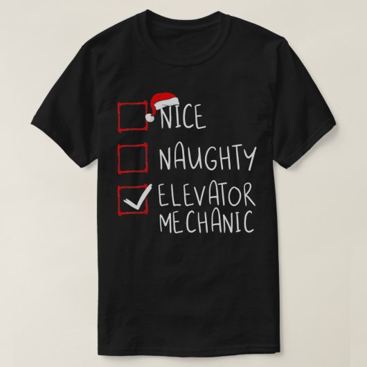Schöne Naughty Elevator Mechanische Weihnachtslist T-Shirt (Design vorne)