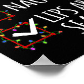 Schöne Naughty Lippen sind versiegelt Weihnachtsli Poster (Ecke)