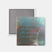 Schöne Originalkunst mit inspirierender Botschaft Magnet (Vorderseite/Rückseite)