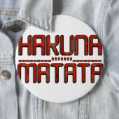 Schöne Phantastische Embossed Red Hakuna Matata Te Button (Beispiel)