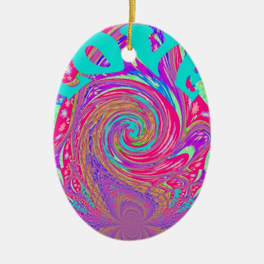 Schöne Phantastische Liebe Whirlpool Text Art Prin Keramik Ornament (Vorne)