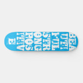 SCHÖNE POSITIVE SKATEBOARDS / (Horizontal)