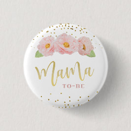 Schöne rosa Blume Gold Accent Mama zu sein Button