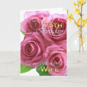 Schöne Rose 75. Geburtstag für meine Ehefrau Karte (Gelbe Blume)