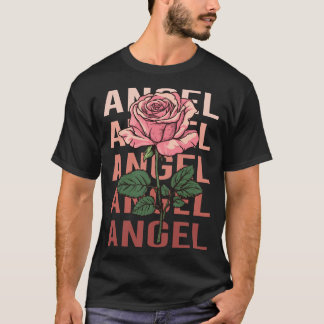 Schöne Rose - Engel Name T-Shirt