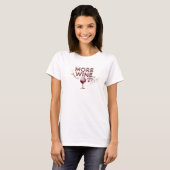 Schöne rote MORE WINE Slogan T-Shirt (Vorne ganz)