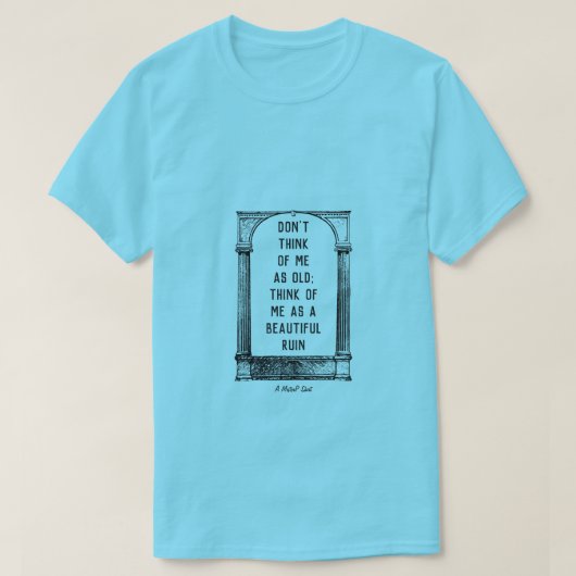 Schöne Ruin - Ein MisterP-Shirt T-Shirt (Design vorne)