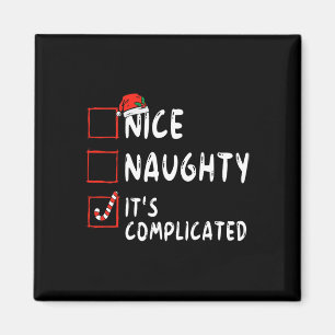 Schöne Schlimme Es ist komplizierte Weihnachtslist Magnet