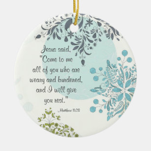 Schöne Schrift Matthew 11:28 Custom Ornament
