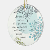 Schöne Schrift Matthew 11:28 Custom Ornament (Links)