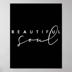 Schöne Seele - Motivierend und Inspirierend  Poster