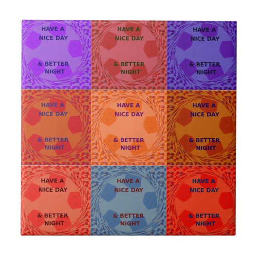 Schöne Tage & Nächte Pop Kunst drucken Fliese (Vorderseite)