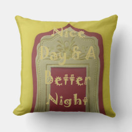 Schöne Tage und eine bessere Nacht mit Dankbarkeit Kissen