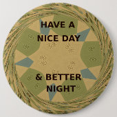 Schöne Tage- und Nachtkunst Button (Vorderseite)