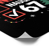 Schöne Unanständige 67 Weihnachtskostüm 67 Meme Mä Poster (Ecke)