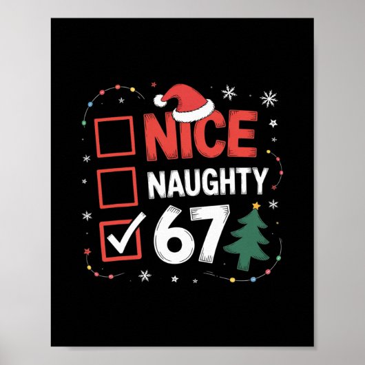 Schöne Unanständige 67 Weihnachtskostüm 67 Meme Mä Poster (Vorne)