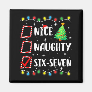 Schöne Unartige 67 Sechs Sieben Lustige Weihnachte Magnet