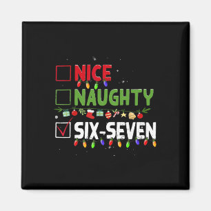 Schöne Unartige 67 Sechs Sieben Lustige Weihnachte Magnet